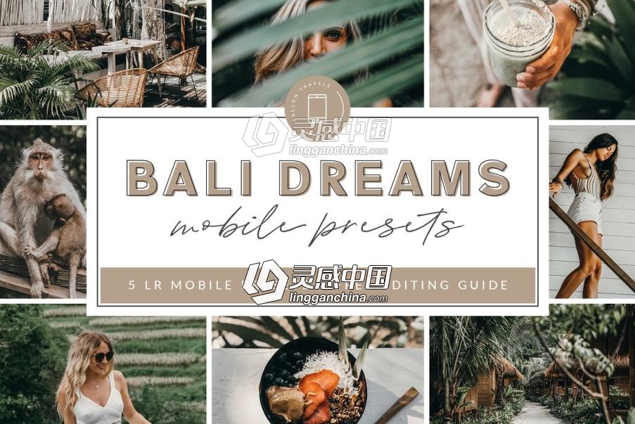 巴厘岛旅拍胶片Lightroom预设+手机版预设 Bali Lightroom MOBILE  福风灵感网 www.ffidea.com