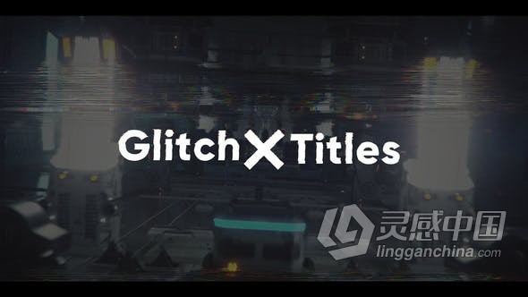 AE模板 9种动画效果故障特效视频字幕制作Glitch X Titles AE工程 AE文件  福风灵感网 www.ffidea.com