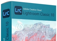 Adobe Lightroom Classic 10.0.0.2 Winx64 Lightroom多国语言版一键安装完整版