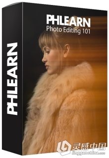 摄影及后期图片编辑视频教程 Phlearn Pro-Photo Editing 101