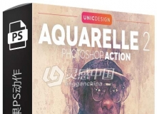 水彩喷溅效果PS动作 Aquarelle 2 Photoshop Action 附视频教程